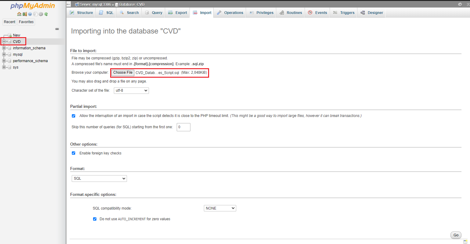 phpMyAdmin Import screen with CVD and Choose file highlighted and Go button.